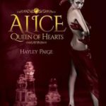 Hayley Paige and “Alice: Queen of Hearts”