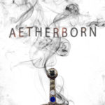 AetherBorn: Alexis N. Sage